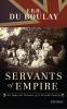 Servants of Empire