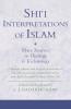 Shi'i Interpretations of Islam