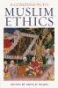 Companion to Muslim Ethics