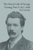Heroic Life of George Gissing Part I