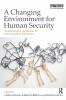 Changing Environment for Human Security