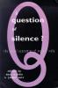 Question of Silence