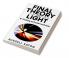 Final Theory of Light
