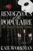 Rendezvous at the Populaire - A Novel of Sherlock Holmes