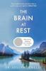 THE BRAIN AT REST