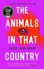 The Animals in That Country