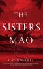 The Sisters Mao