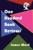 One Hundred Book Reviews
