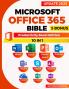 Microsoft Office 365 Bible