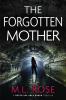 The Forgotten Mother