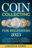Coin Collecting For Beginners 2025