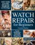 Watch Repair For Beginners