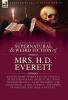 The Collected  Supernatural and Weird  Fiction of  Mrs. H. D. Everett