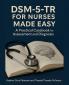 DSM-5-TR for Nurses Made Easy