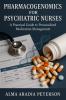 Pharmacogenomics for Psychiatric Nurses
