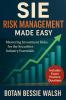 SIE Risk Management Made Easy