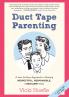 Duct Tape Parenting