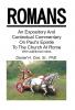 An Expository And Contextual Commentary On Paul's Epistle To The Church At Rome