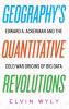 Geography's Quantitative Revolutions