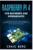 Raspberry Pi 4 For Beginners And Intermediates