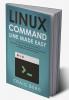 Linux Command Line Made Easy