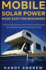 Mobile Solar Power Made Easy for Beginners