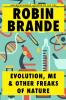 Evolution Me & Other Freaks of Nature