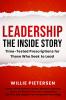 Leadership--The Inside Story