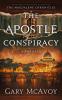The Apostle Conspiracy