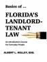 Basics of ...Florida's Landlord-Tenant Law