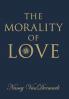 The Morality of Love
