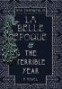 La Belle Époque & The Terrible Year