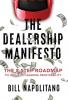 The Dealership Manifesto