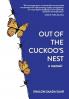 Out of the Cuckoo's Nest