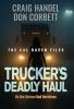 Trucker's Deadly Haul