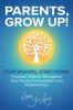 Parents Grow Up