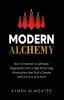 Modern Alchemy