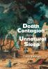 Of Death Contagion and Unnatural Sleep