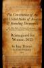 The Constitution of the United States of America & Founding Documents: Reimagined for Women 2025