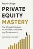 Private Equity Mastery