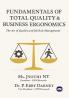 Fundamentals Of Total Quality & Business Ergonomics