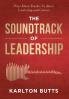 THE SOUNDTRACK OF LEADERSHIP