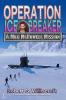 Operation Ice Breaker