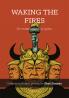 Waking the Fires
