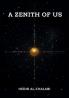 A ZENITH OF US