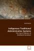 Indigenous Traditional Administrative Systems