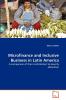 Microfinance and Inclusive Business in Latin America