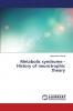 Metabolic syndrome - History of neurotrophic theory