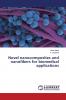 Novel nanocomposites and nanofibers for biomedical applications