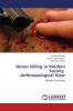 Honor Killing in Modern Society -Anthropological View